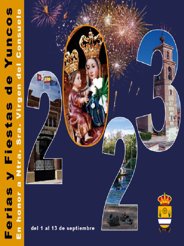 Fiestas patronales en honor de Nuestra Señora del Consuelo 2023 Yuncos